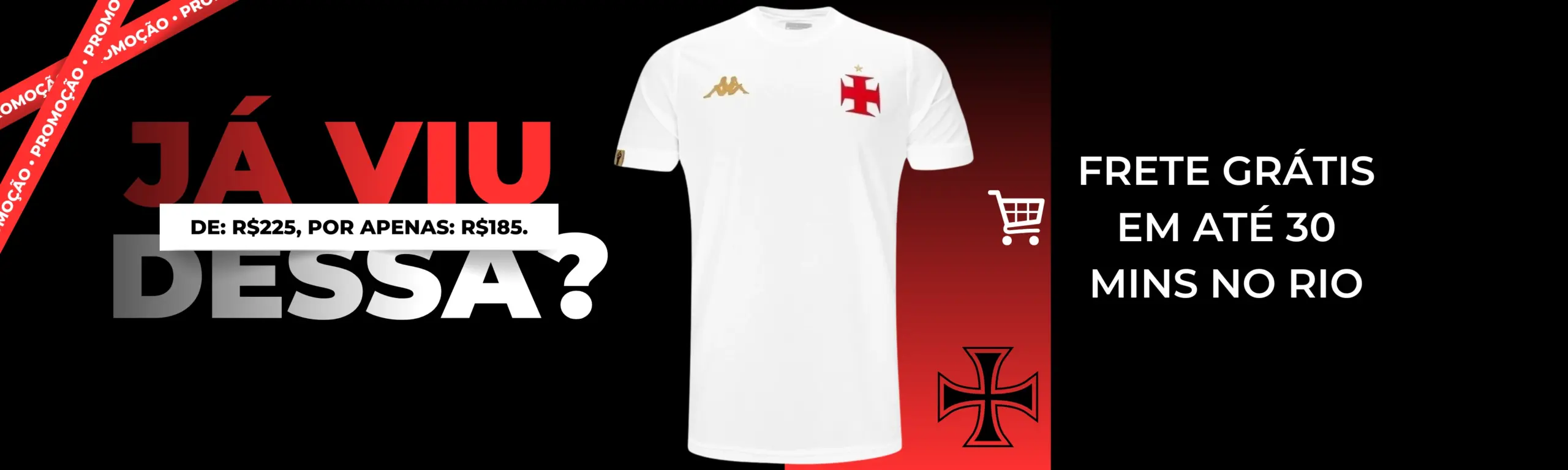 Promoção Camisa Oficial do Vasco Kappa